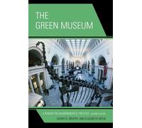 Sarah S. Brophy Elizabeth Wylie The Green Museum (Tascabile)