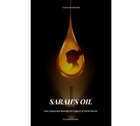 Sarah’s Oil (2025 Movie Review): How Hollywood Rewrote the Legacy of Sarah Rector