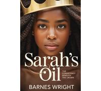 Sarah’s Oil: The Consistency Beneath the Crown