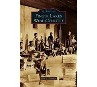 Sarah S Thompson Finger Lakes Wine Country (Copertina rigida)