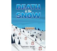 Sarah Sabt Death in the Snow (Copertina rigida)