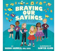 Sarah Samuels Braving Our Savings (Copertina rigida)