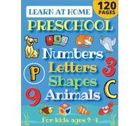 Sarah Sandersen Learn at Home Preschool Numbers, Letters, Shapes & A (Tascabile)
