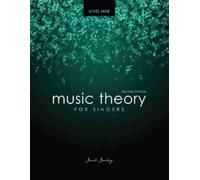Sarah Sandvig Music Theory for Singers Level Nine (Tascabile)