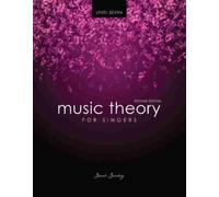 Sarah Sandvig Music Theory for Singers Level Seven (Tascabile)