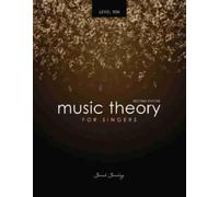 Sarah Sandvig Music Theory for Singers Level Ten (Tascabile)