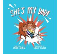 Sarah Savage She's My Dad (Copertina rigida)
