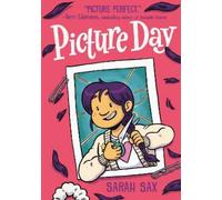 Sarah Sax Picture Day (Copertina rigida)