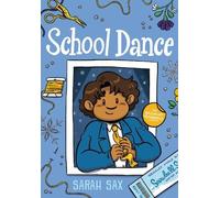 Sarah Sax School Dance (Copertina rigida)