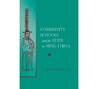 Sarah Schneewin Community Schools and the State in Ming Chin (Copertina rigida)