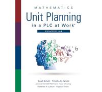 Sarah Schuhl Jessica Kanold-McIntyre Mathematics Unit Planning in (Tascabile)