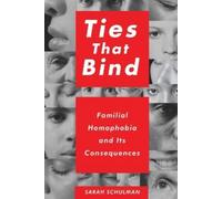 Sarah Schulman Ties That Bind (Tascabile)