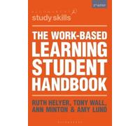 Sarah Scowcroft The Work-Based Learning Student Handbook (Tascabile)