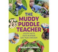 Sarah Seaman The Muddy Puddle Teacher (Tascabile)