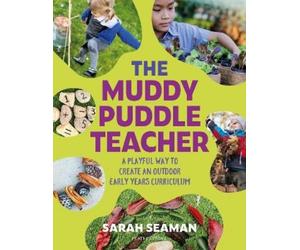 Sarah Seaman The Muddy Puddle Teacher (Tascabile)