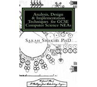 Sarah Shakibi Analysis, Design & Implementation Techniques for GCSE (Tascabile)