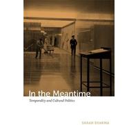 Sarah Sharma In the Meantime (Tascabile)