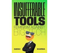 Sarah Sharma Insufferable Tools (Copertina rigida)