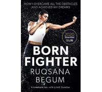 Sarah Shephard Ruqsana Begum Born Fighter (Tascabile)
