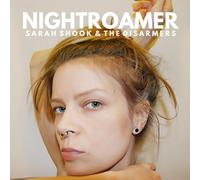 Sarah Shook & The Disarmers Nightroamer (Vinyl LP) 12" Album
