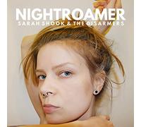 Sarah Shook & the Disarmers - Nightroamer (LP)