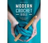 Sarah Shrimpton Modern Crochet Bible (Tascabile)