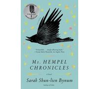 Sarah Shun-Lien Bynum Ms. Hempel Chronicles (Tascabile)