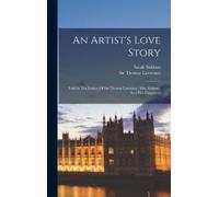 Sarah Siddons Thomas Lawrence An Artist's Love Story (Copertina rigida)