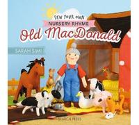 Sarah Simi Little Woolly Sew Your Own Nursery Rhyme: Old Mac (Copertina rigida)