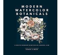 Sarah Simon Modern Watercolor Botanicals (Tascabile)