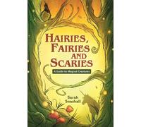 Sarah Snashall Reading Planet KS2 - Hairies, Fairies and Scaries - A (Tascabile)