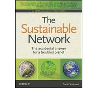 Sarah Sorensen The Sustainable Network (Tascabile) Sustainable Living Series