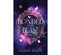 Sarah Spade Bonded to the Beast (Tascabile) Sombra Demons