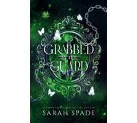 Sarah Spade Grabbed by the Guard (Tascabile) Sombra Demons