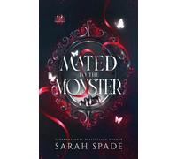 Sarah Spade Mated to the Monster (Tascabile) Sombra Demons