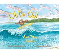 Sarah Spalding Elton Oli the Owl Playa Venao (Tascabile)