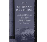 Sarah Spence The Return of Proserpina (Tascabile)