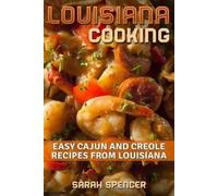 Sarah Spencer Louisiana Cooking (Tascabile)