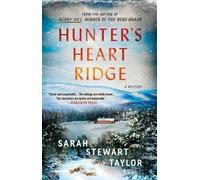Sarah Stewart Taylor Hunter's Heart Ridge (Tascabile)