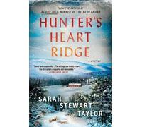 Sarah Stewart Taylor Hunter's Heart Ridge (Tascabile)