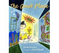 Sarah Stewart The Quiet Place (Copertina rigida)