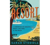 Sarah Stoldola The Last Resort (Tascabile)