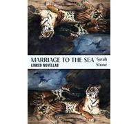Sarah Stone Marriage to the Sea (Tascabile)
