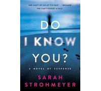 Sarah Strohmeyer Do I Know You? (Tascabile)