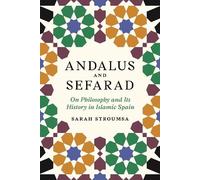Sarah Stroumsa Andalus and Sefarad (Copertina rigida)