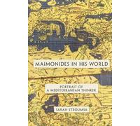 Sarah Stroumsa Maimonides in His World (Tascabile)