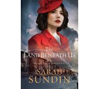 Sarah Sundin The Land Beneath Us (Tascabile) Sunrise at Normandy