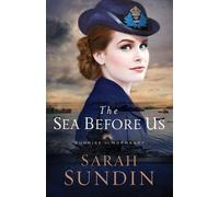 Sarah Sundin The Sea Before Us (Tascabile)