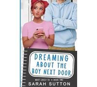Sarah Sutton Dreaming About the Boy Next Door (Tascabile)