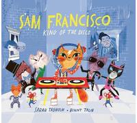 Sarah Tagholm Sam Francisco, King of the Disco (Copertina rigida)